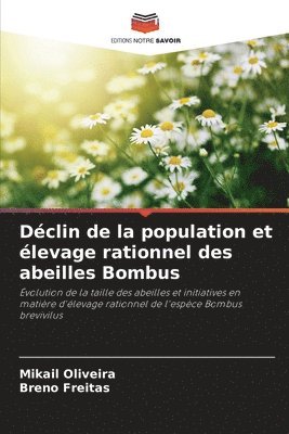 bokomslag Dclin de la population et levage rationnel des abeilles Bombus