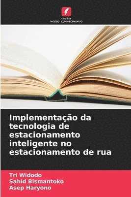 Implementao da tecnologia de estacionamento inteligente no estacionamento de rua 1