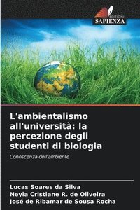 bokomslag L'ambientalismo all'universit