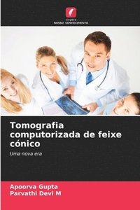 bokomslag Tomografia computorizada de feixe cnico