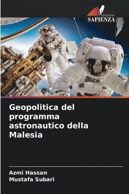 bokomslag Geopolitica del programma astronautico della Malesia