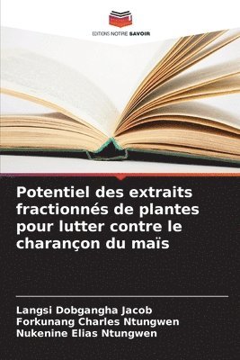 bokomslag Potentiel des extraits fractionns de plantes pour lutter contre le charanon du mas