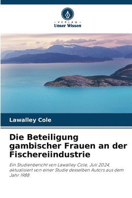 Die Beteiligung gambischer Frauen an der Fischereiindustrie 1