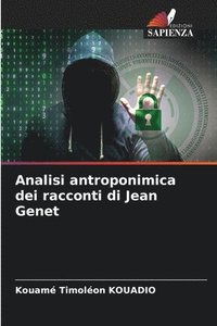 bokomslag Analisi antroponimica dei racconti di Jean Genet