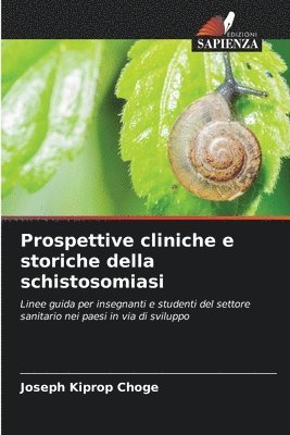 bokomslag Prospettive cliniche e storiche della schistosomiasi