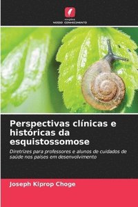 bokomslag Perspectivas clínicas e históricas da esquistossomose