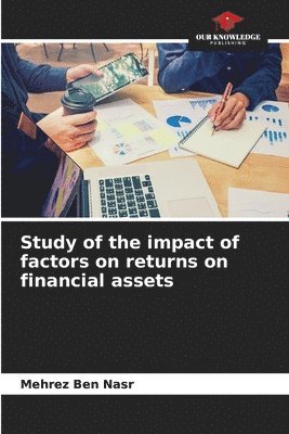 bokomslag Study of the impact of factors on returns on financial assets