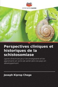 bokomslag Perspectives cliniques et historiques de la schistosomiase