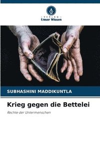 bokomslag Krieg gegen die Bettelei