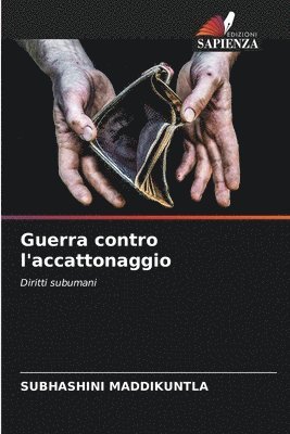 bokomslag Guerra contro l'accattonaggio