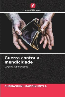 bokomslag Guerra contra a mendicidade