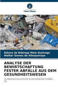 bokomslag Analyse Der Bewirtschaftung Fester Abflle Aus Dem Gesundheitswesen