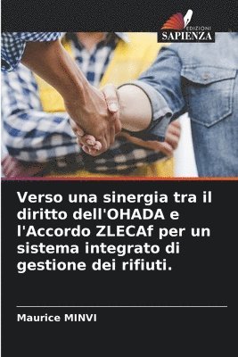 bokomslag Verso una sinergia tra il diritto dell'OHADA e l'Accordo ZLECAf per un sistema integrato di gestione dei rifiuti.