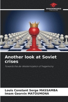 Another look at Soviet crises 1