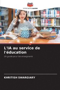 bokomslag L'IA au service de l'éducation