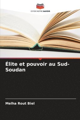 bokomslag lite et pouvoir au Sud-Soudan