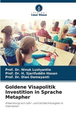 Goldene Visapolitik Investition in Sprache Metapher 1