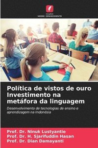 bokomslag Poltica de vistos de ouro Investimento na metfora da linguagem