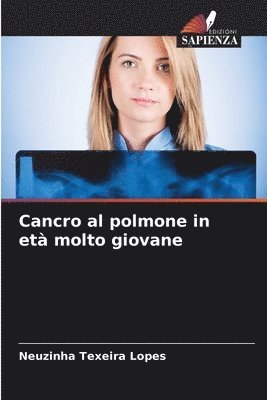 bokomslag Cancro al polmone in et molto giovane