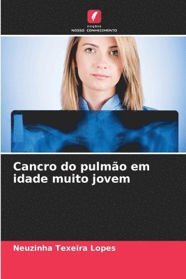 bokomslag Cancro do pulmo em idade muito jovem