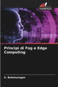 bokomslag Principi di Fog e Edge Computing