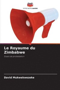 bokomslag Le Royaume du Zimbabwe