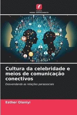 Cultura da celebridade e meios de comunicao conectivos 1