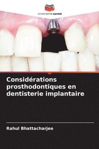 bokomslag Considérations prosthodontiques en dentisterie implantaire