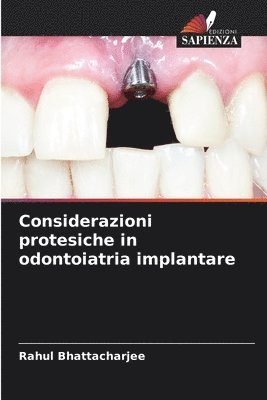 bokomslag Considerazioni protesiche in odontoiatria implantare