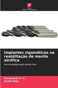 bokomslag Implantes zigomticos na reabilitao de maxila atrfica