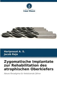 bokomslag Zygomatische Implantate zur Rehabilitation des atrophischen Oberkiefers