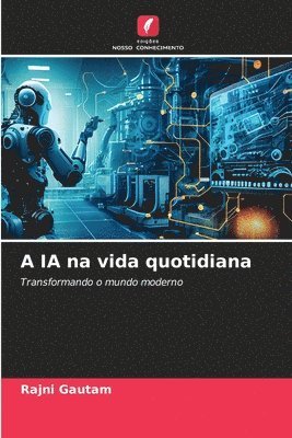 A IA na vida quotidiana 1