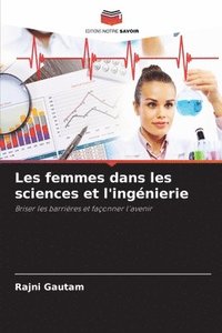 bokomslag Les femmes dans les sciences et l'ingnierie