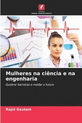 bokomslag Mulheres na cincia e na engenharia