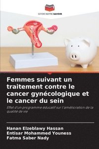 bokomslag Femmes suivant un traitement contre le cancer gynécologique et le cancer du sein