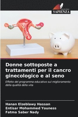 Donne sottoposte a trattamenti per il cancro ginecologico e al seno 1