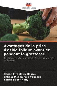 bokomslag Avantages de la prise d'acide folique avant et pendant la grossesse