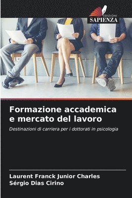 bokomslag Formazione accademica e mercato del lavoro