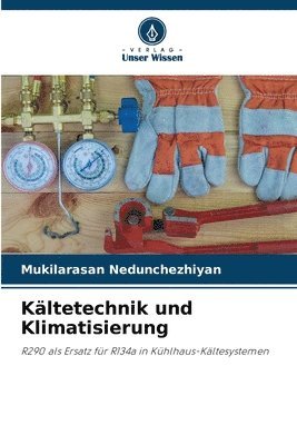 Mukilarasan Nedunchezhiyan - Kältetechnik und Klimatisierung, Häftad