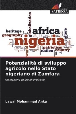 Potenzialità di sviluppo agricolo nello Stato nigeriano di Zamfara