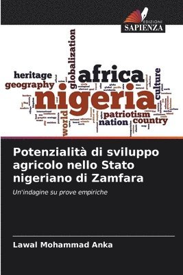 Potenzialit di sviluppo agricolo nello Stato nigeriano di Zamfara 1