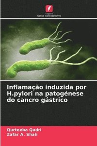 bokomslag Inflamao induzida por H.pylori na patognese do cancro gstrico