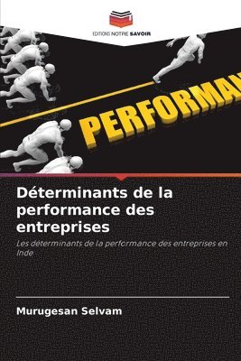 bokomslag Dterminants de la performance des entreprises