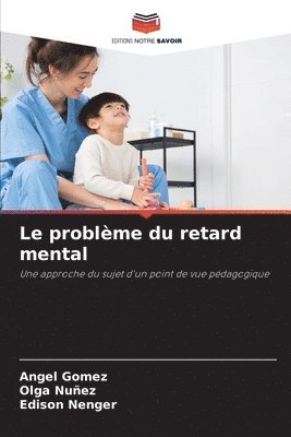 bokomslag Le problme du retard mental