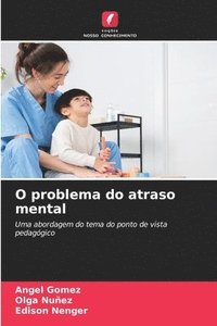 bokomslag O problema do atraso mental