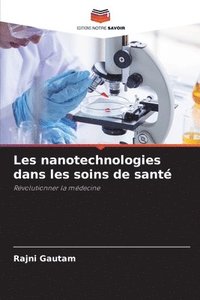 bokomslag Les nanotechnologies dans les soins de santé