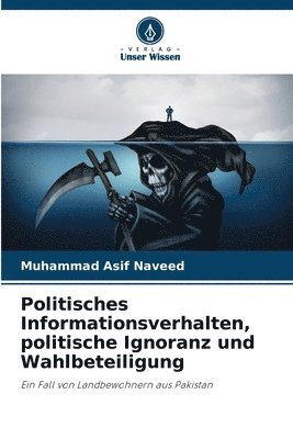 bokomslag Politisches Informationsverhalten, politische Ignoranz und Wahlbeteiligung