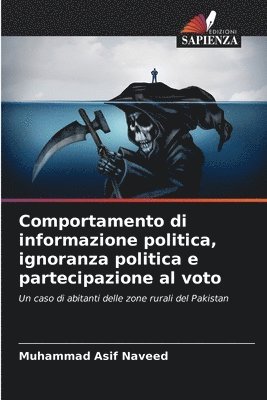 Comportamento di informazione politica, ignoranza politica e partecipazione al voto 1