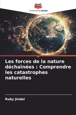 bokomslag Les forces de la nature dchanes