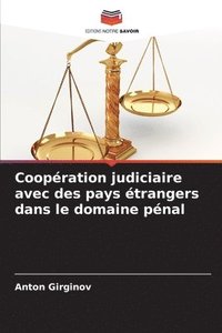 bokomslag Coopration judiciaire avec des pays trangers dans le domaine pnal